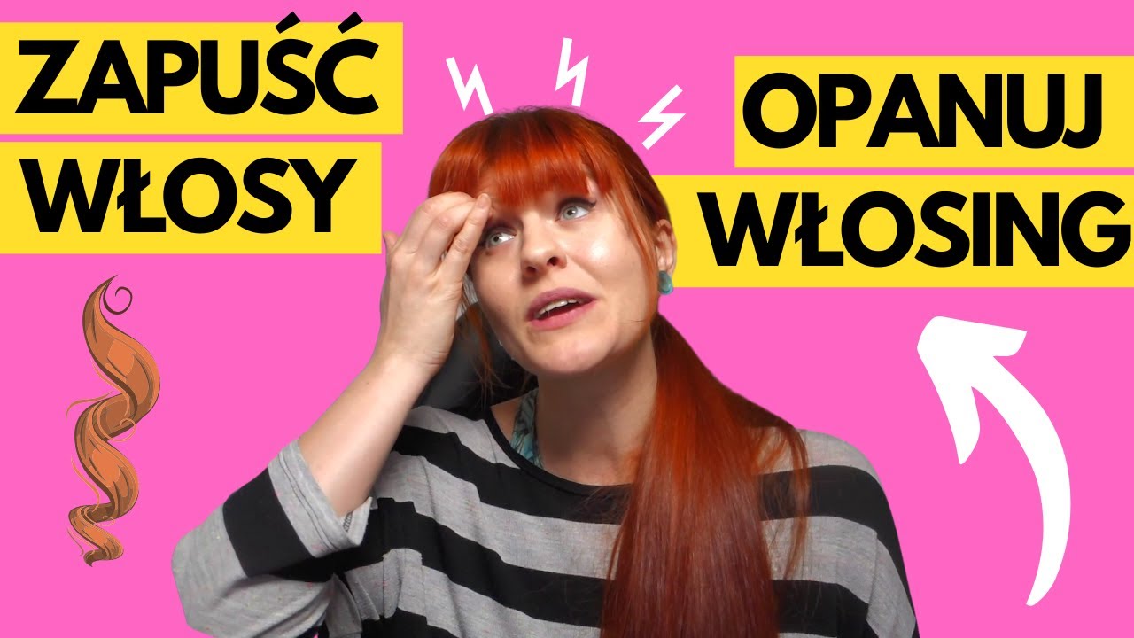 WŁOSING W PIGUŁCE: OBEJRZYJ I DBAJ O WŁOSY! PIELĘGNACJA WŁOSÓW W PIGUŁCE: WŁOSOMANIACZKA WYKŁADA 🙋