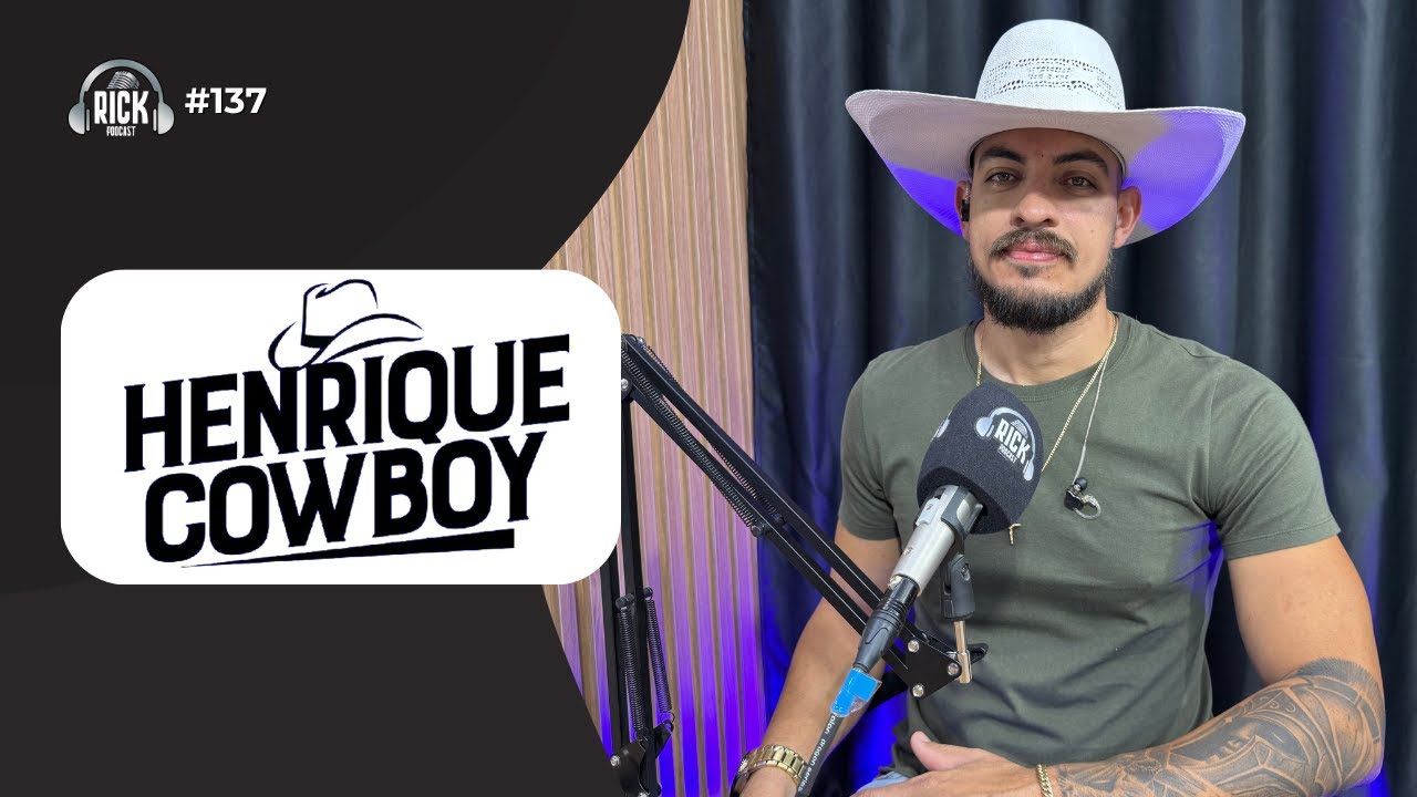HENRIQUE COWBOY | RICK PODCAST #137