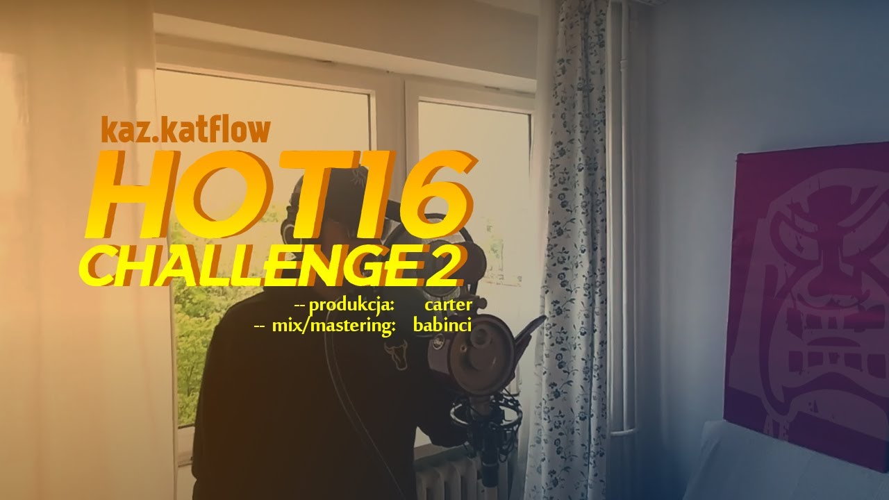 kaz.katflow #hot16challenge2 (prod. Carter)