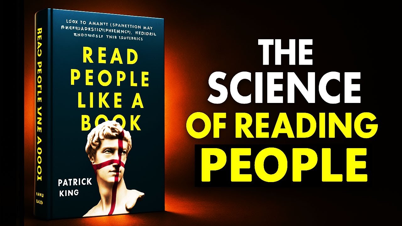 Read People Like a Book by Patrick King Complete Audiobook Summary