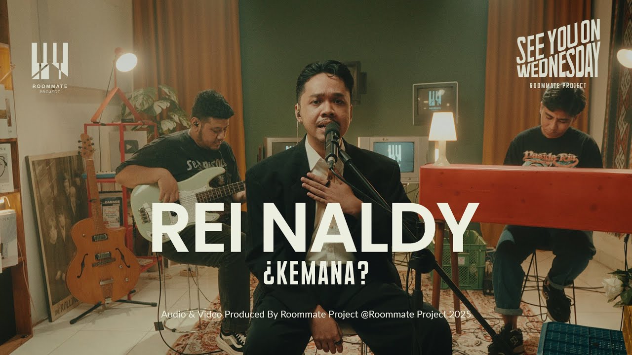 See You On Wednesday | Rei Naldy - &iquest;Kemana? - Live Session
