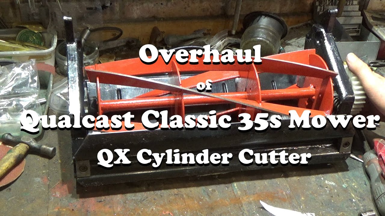 Qualcast Classic 35s Lawn Mower Sharpening Cylinder Blades from QX Cassette overhaul.