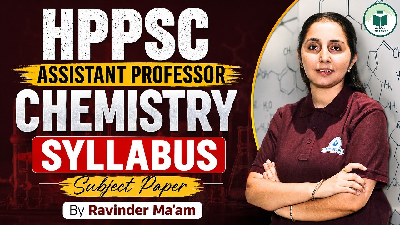 HPPSC Assistant Professor Chemistry | Complete Subject Paper Syllabus Discussion | CivilsTap