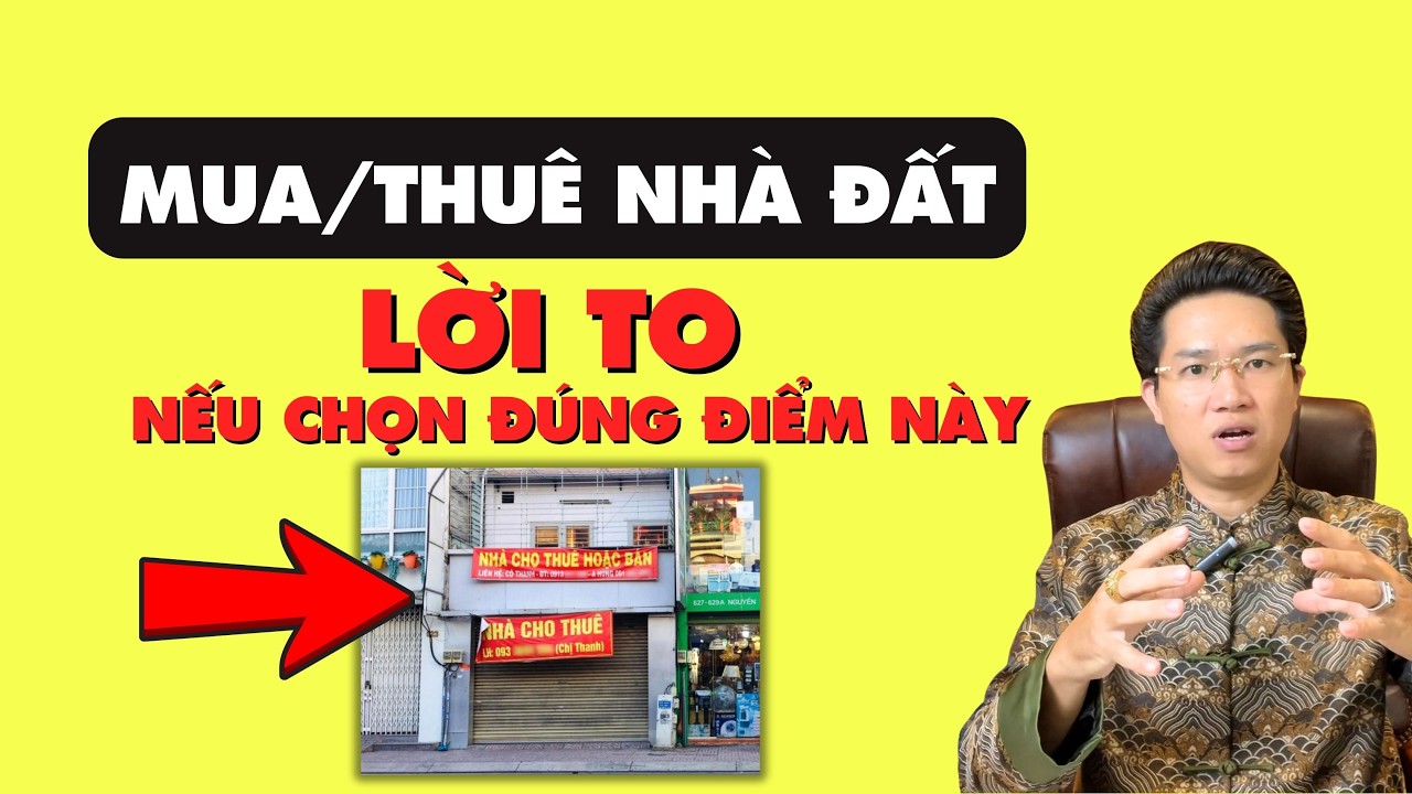 ĐỪNG MUA/THUÊ NHÀ ĐẤT Nếu Chúng Không Có 3 Điểm Này! Có Rẻ Cũng Cấm Mua!