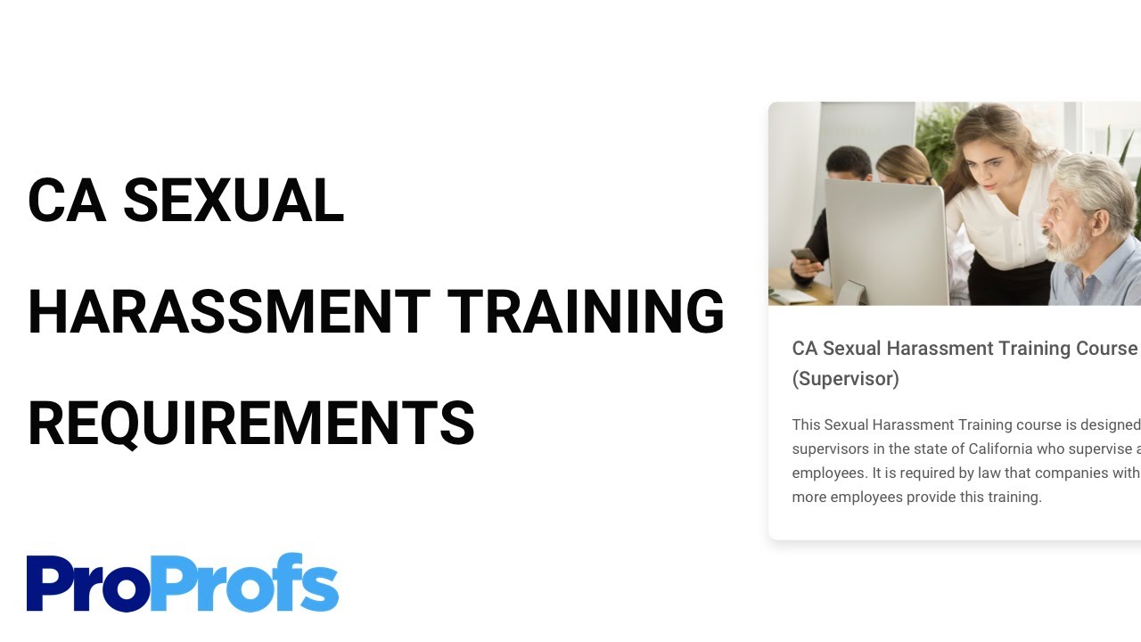 What Are CA Sexual Harassment Training Requirements for Supervisors?