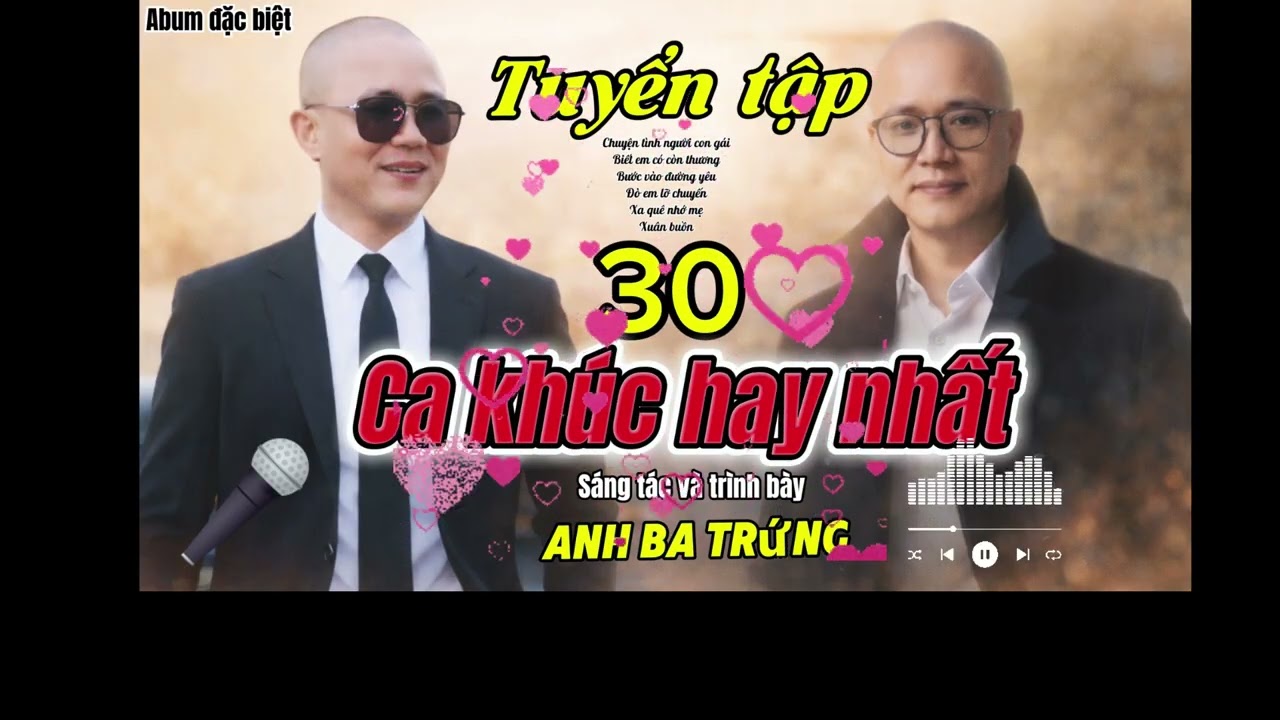 NHỮNG SÁNG TÁC HAY NHẤT CỦA ANH BA TRỨNG  KHÔNG THỂ BỎ QUA  . NGHE  QUÁ ĐÃ 