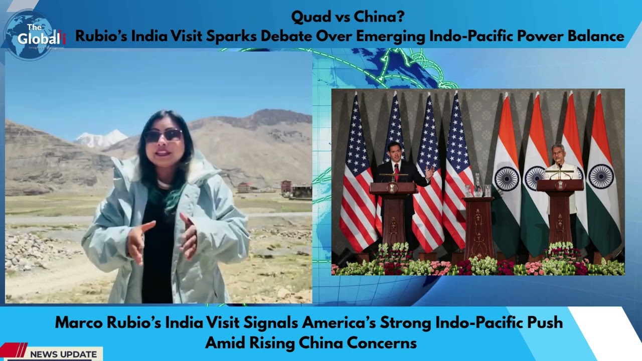 Quad vs China: Rubio&rsquo;s India Visit Sparks Debate Over Emerging Indo Pacific Power Balance