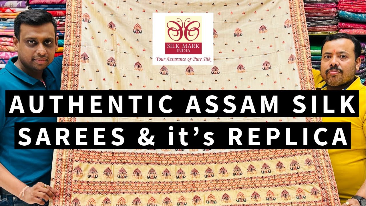 ASSAM SILK AT BEST PRICE !!! PURE & REPLICA BOTH | MUST WATCH ❤️❤️