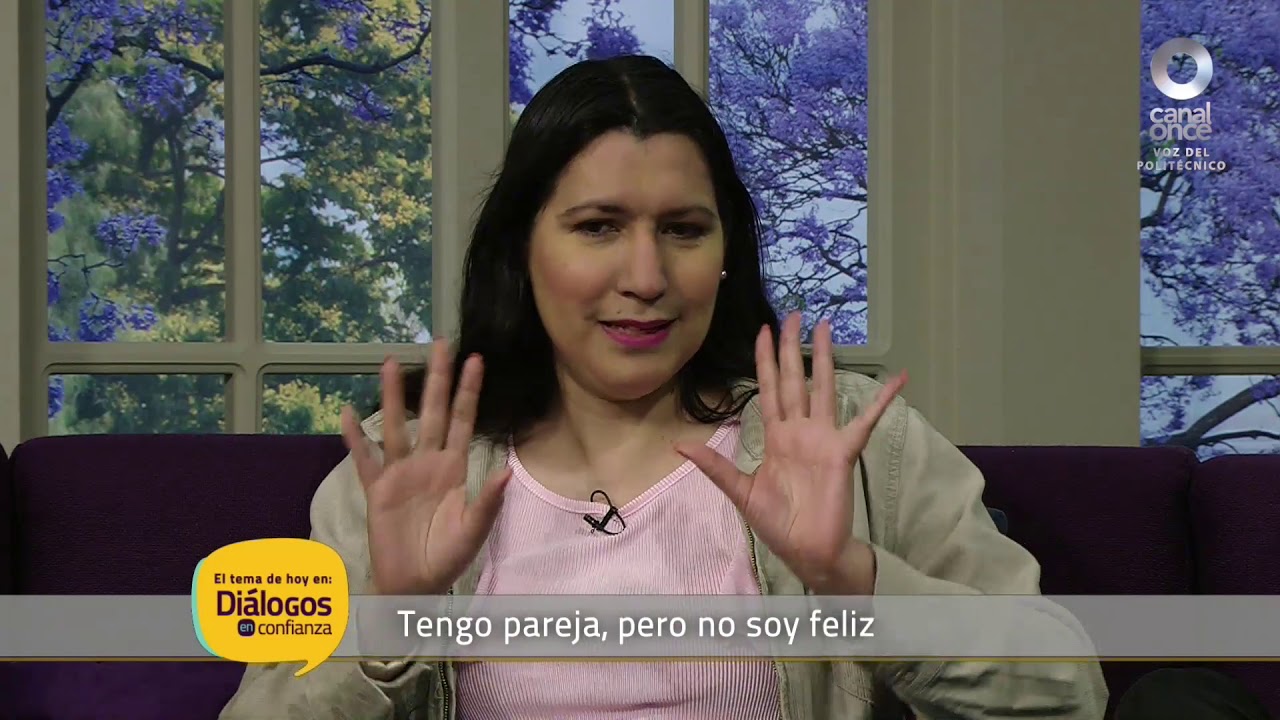 Diálogos en confianza (Pareja) - Tengo pareja, pero no soy feliz (22/03/2019)
