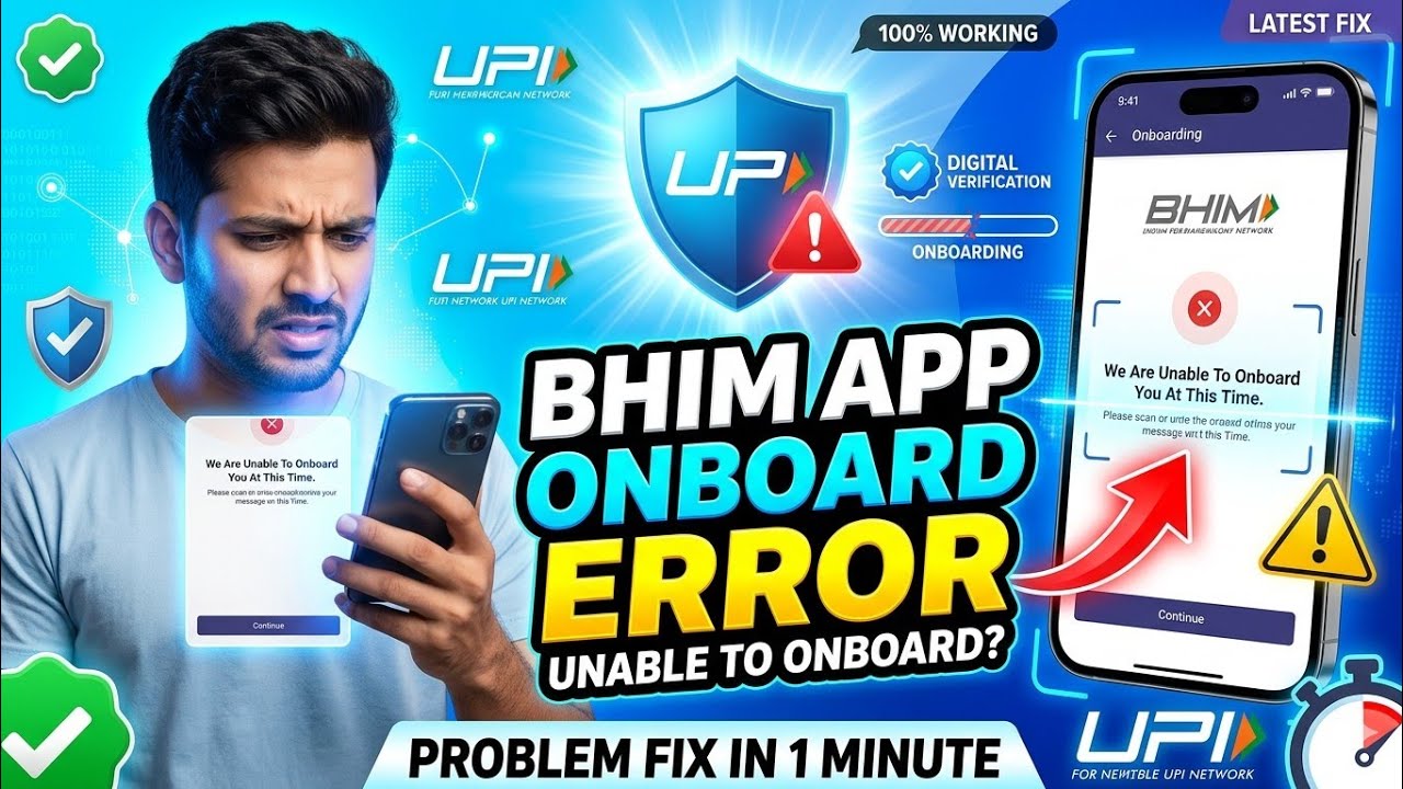 Bhim app we are unable to onboard you at this time please try later | bhim we are unable to onboard