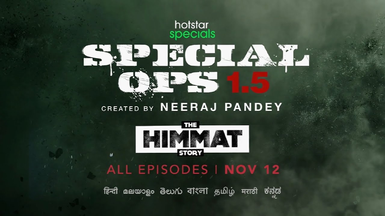 Hotstar Specials Special Ops 1.5 | Official Trailer | Nov 12 | Hotstar CA
