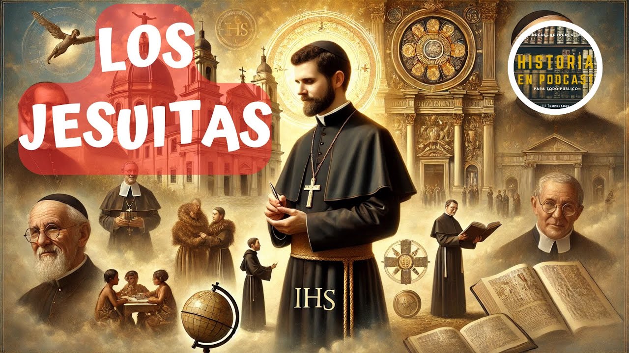 HISTORIA DE LOS JESUITAS - Historia COMPLETA