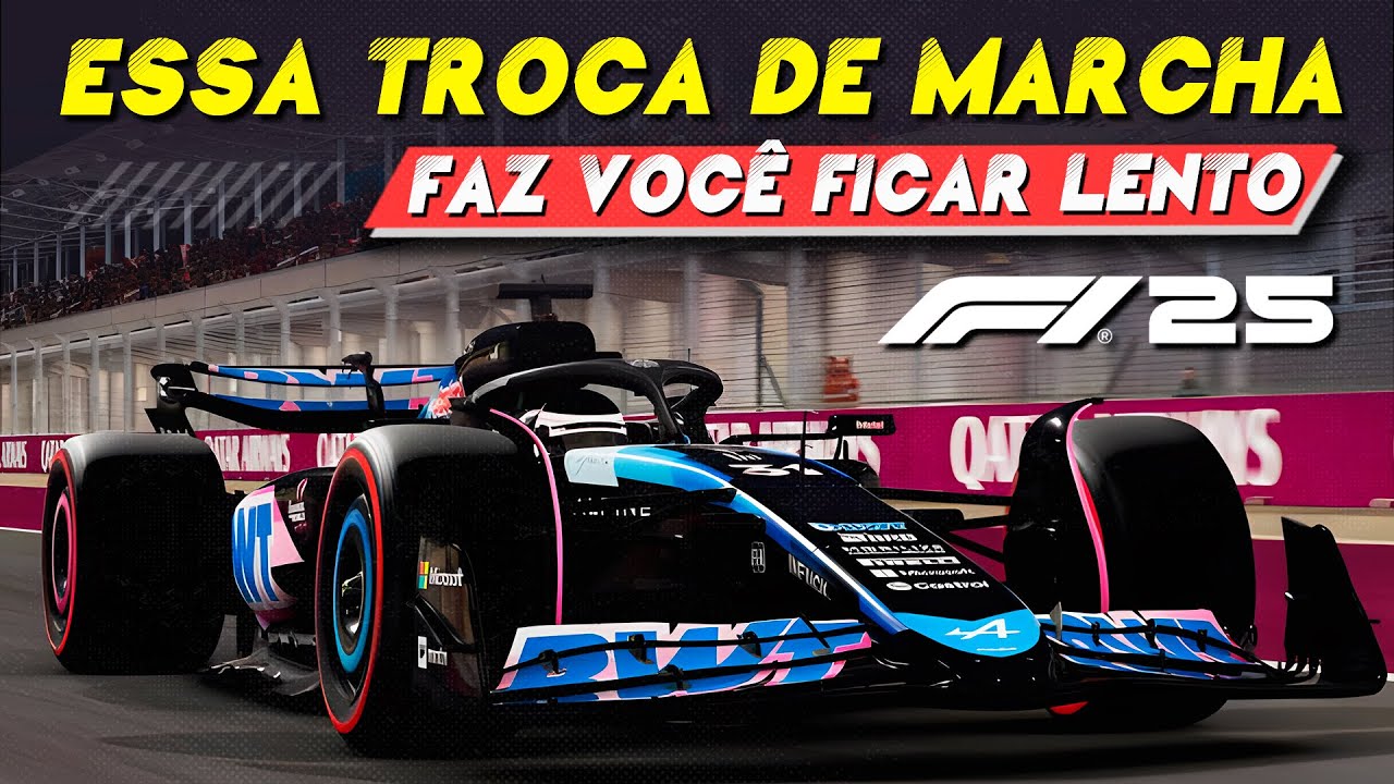 DICAS F1 25 - TROCA DE MARCHAS QUE FAZ PERDER TEMPO + 5 DICAS PARA SER MAIS RAPIDO !