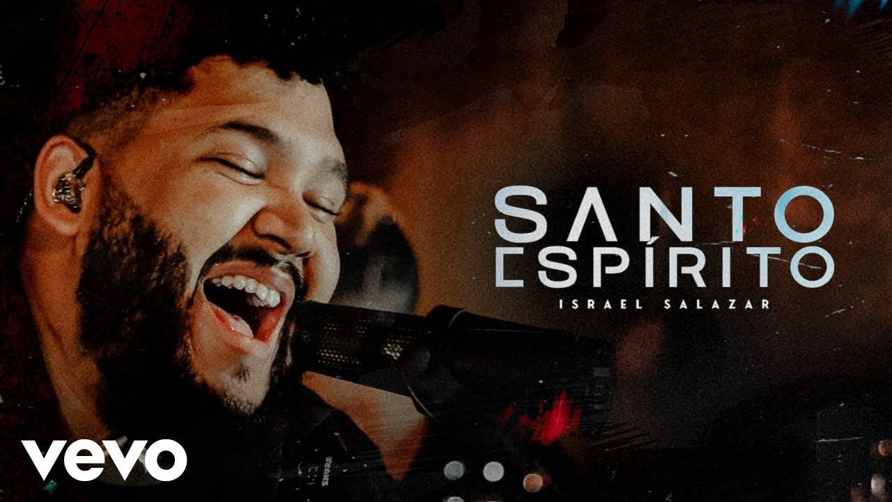 Israel Salazar - Santo Espírito