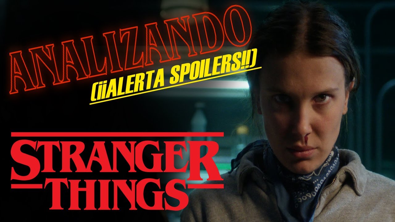 MINI-ANALISIS DE LA SERIE DE MI VIDA: STRANGER THINGS.