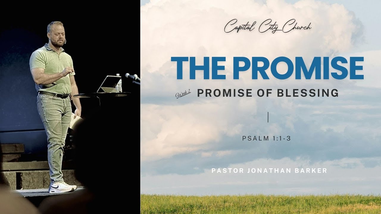 Capital City Church Live! Series: The Promise Wk. 2 