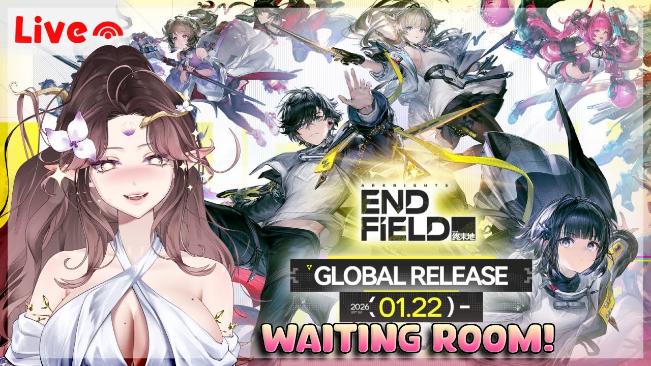 🔴 LIVE! IT'S TIME, ARKNIGHTS ENDFIELD OFFICIAL RELEASE! ♡
