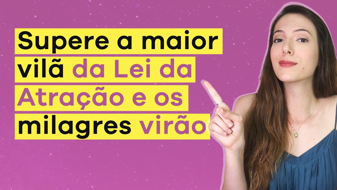 Os 3 Tipos de ESCASSEZ que Bloqueiam a Lei da Atração - Supere isso e ATRAIA seus Desejos