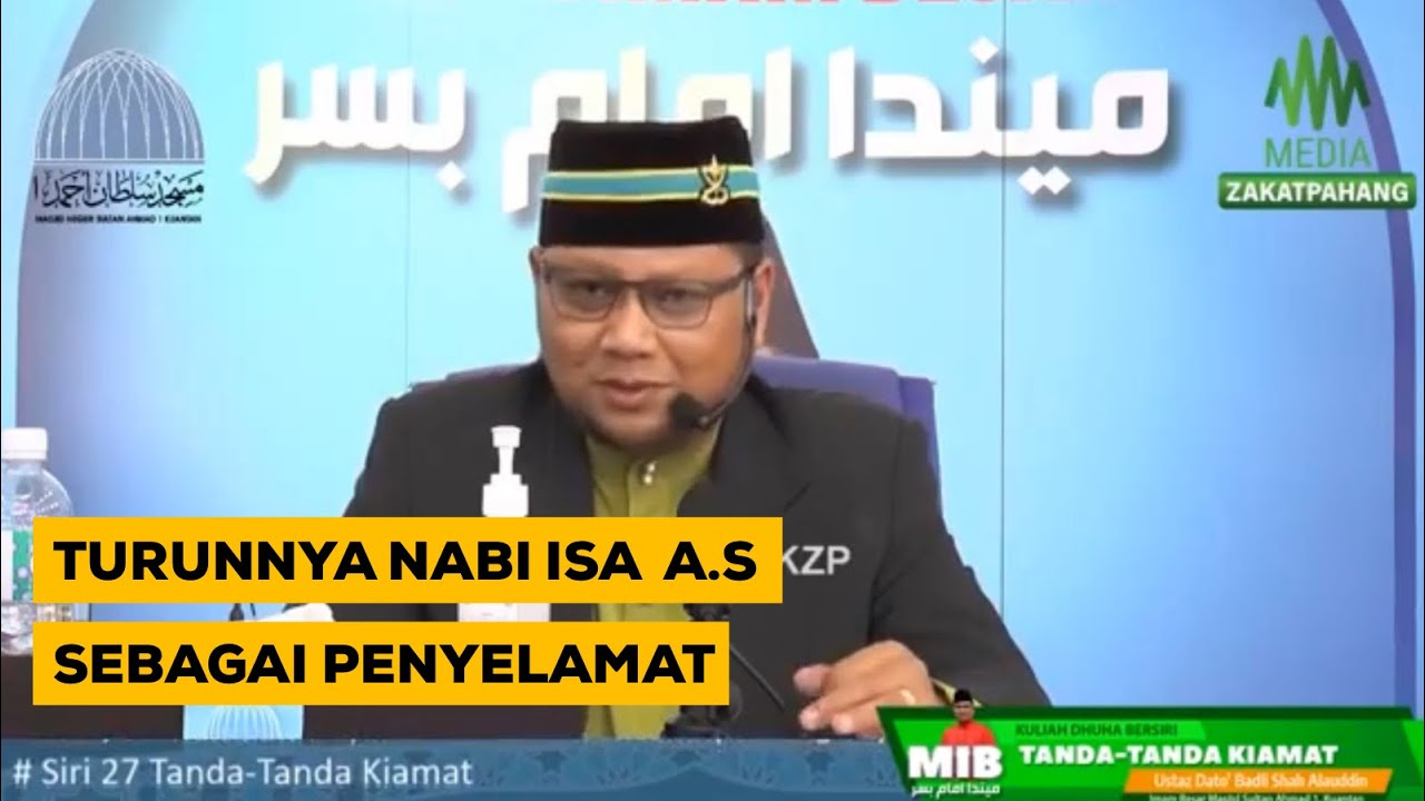 Turunnya Nabi Isa a.s Sebagai Juruselamat | Ustaz Badlishah Alauddin