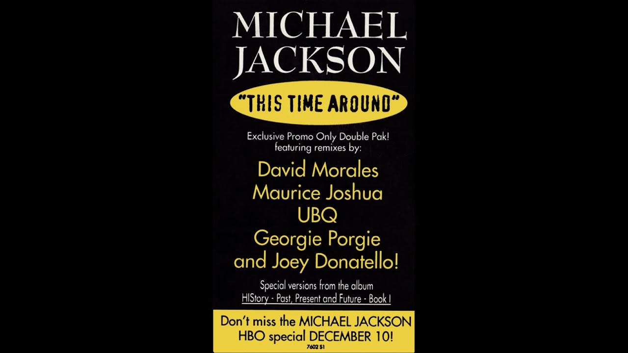 Michael Jackson - This Time Around (David Morales Mad Club Mix)