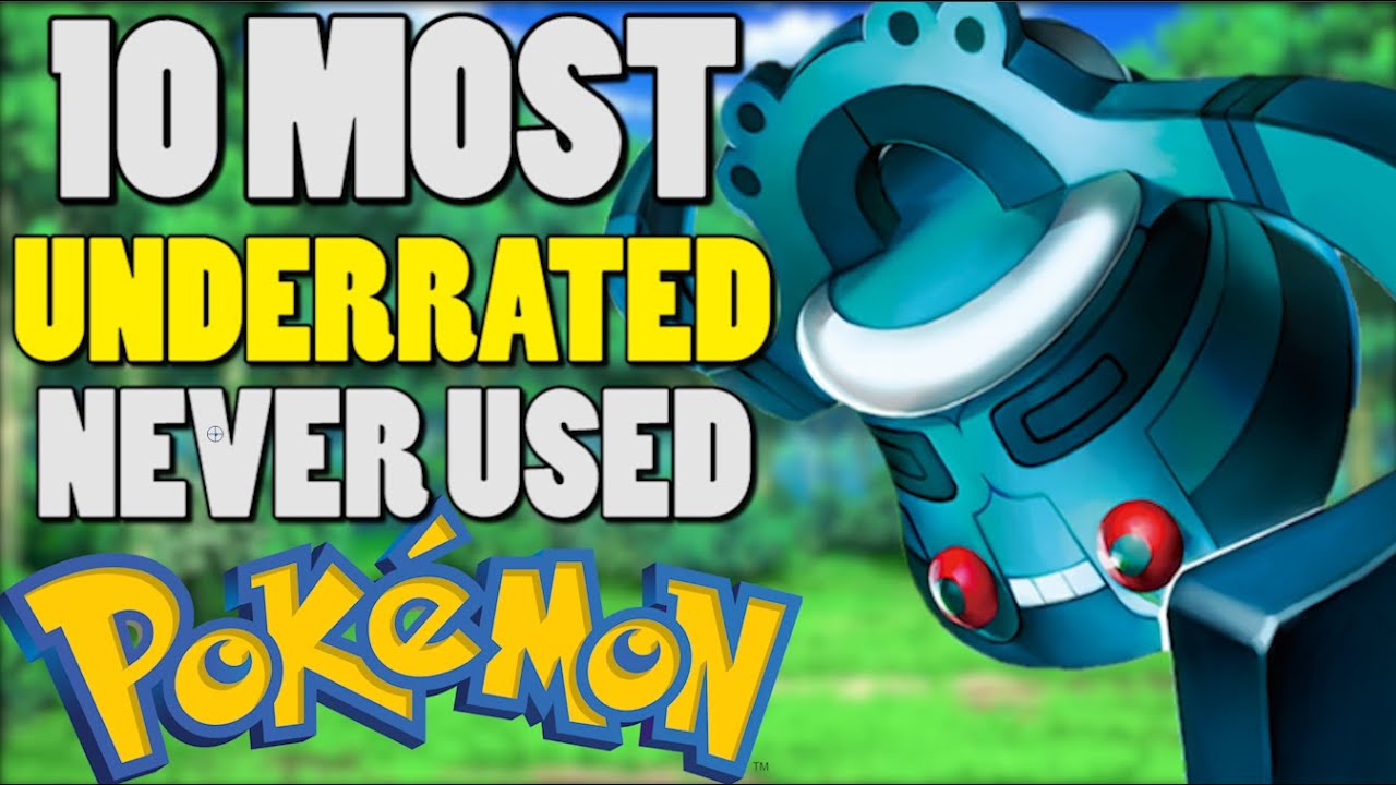 10 UNDERRATED Pok&eacute;mon You've Never Used Before #Pokemon
