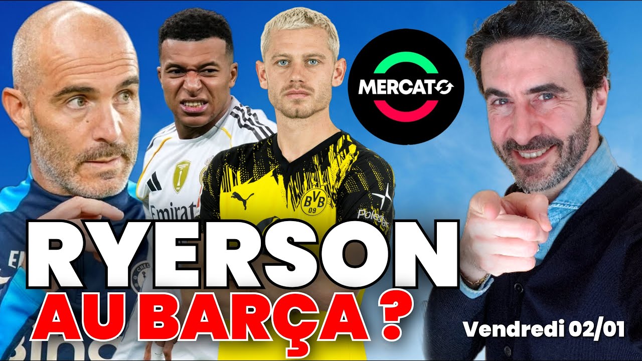 🔴 𝗠𝗘𝗥𝗖𝗔𝗧𝗢 𝗡𝗘𝗪𝗦 Bar&ccedil;a aime RYERSON, CANCELO Bar&ccedil;a, Inter, Juve ?MBAPPE out, S.RAMOS ach&egrave;te S&eacute;ville ?