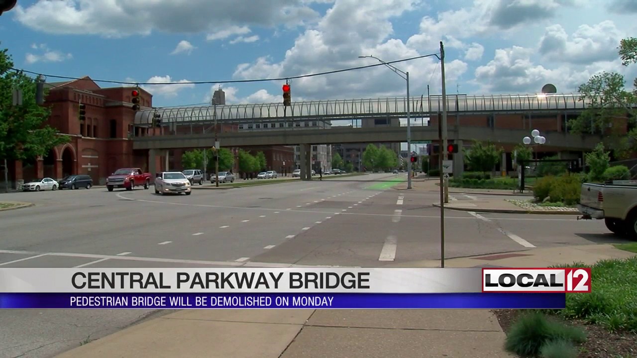 Demolition on Central Parkway pedestrian bridge starts Monday