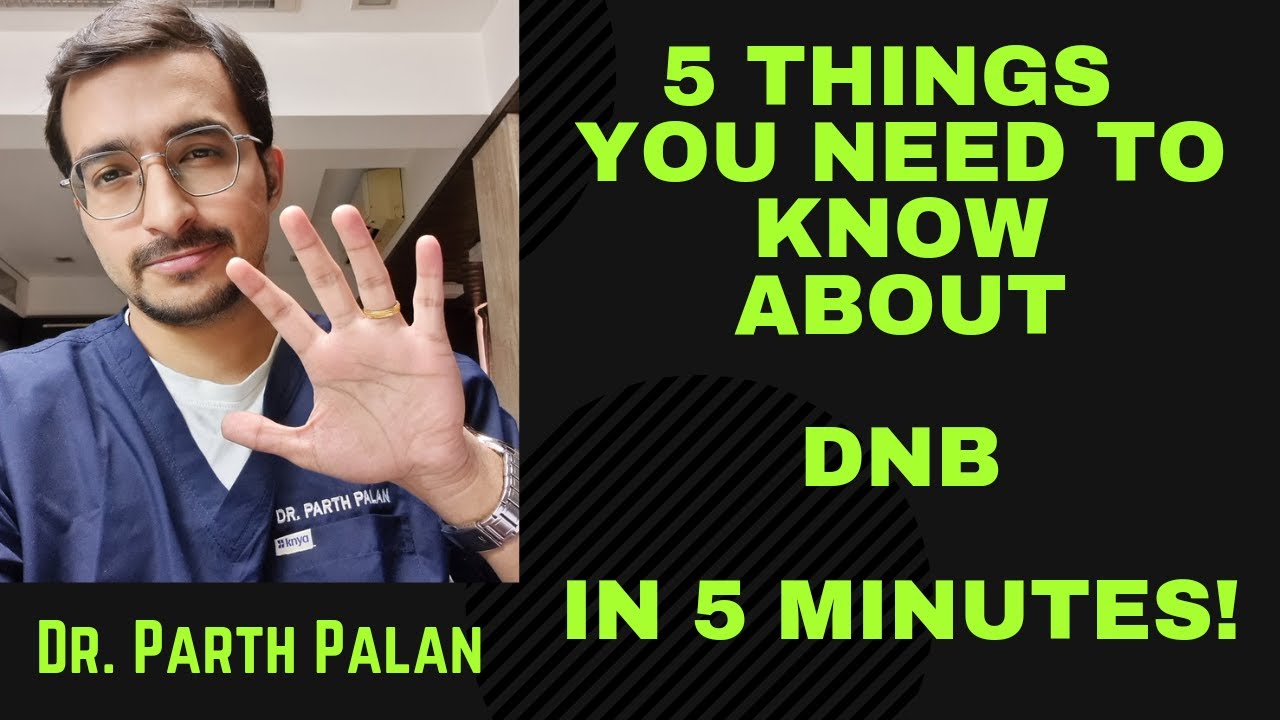 5 Things You Need to Know about #DNB in 5 Minutes! What is #dnb degree? DNB vs MD/MS? #neetpg #neet