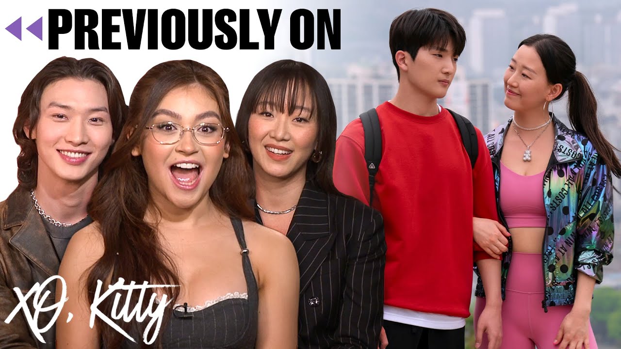 'XO, Kitty’ Cast Breaks Down All the Season 1 Drama | Entertainment Weekly