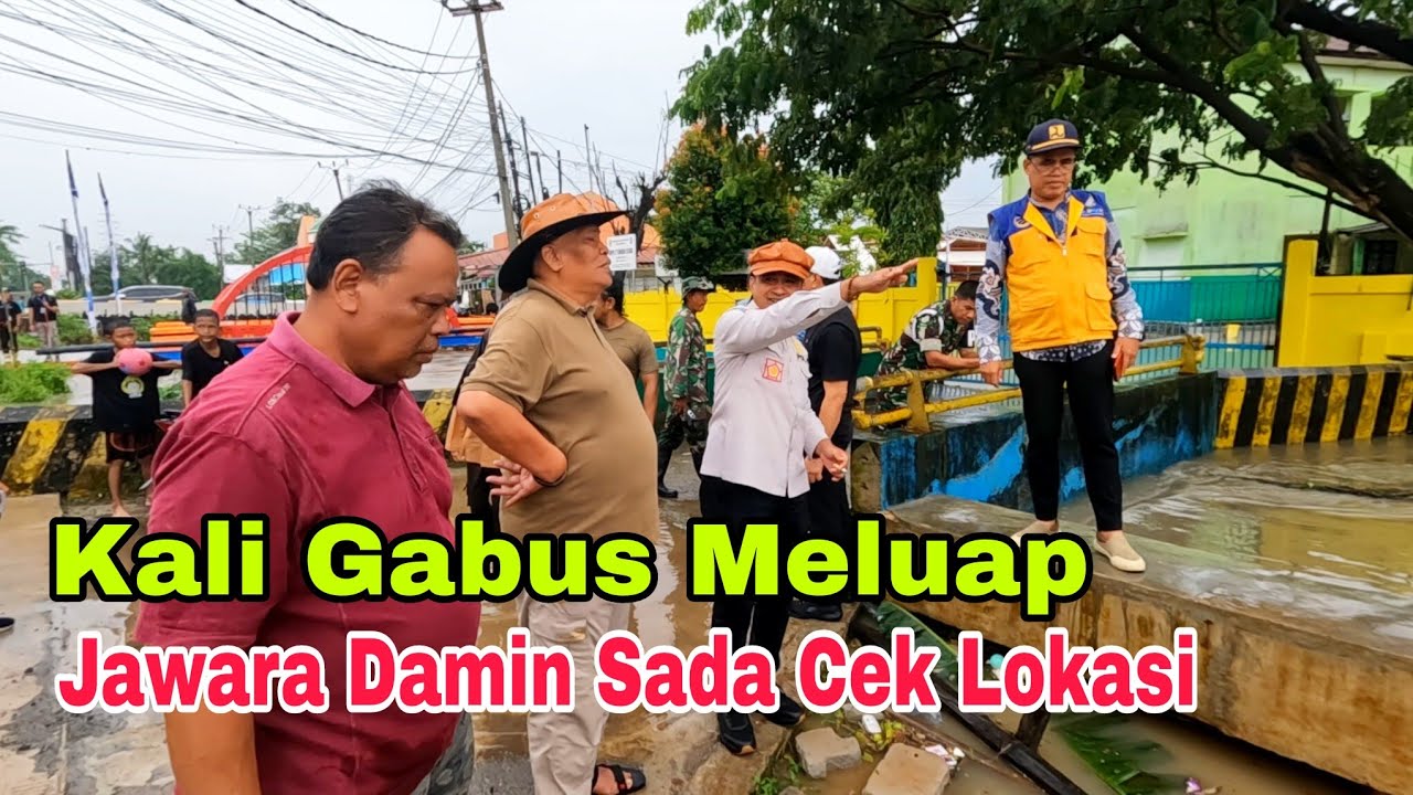 jawara damin sada cek lokasi kali gabus, air semakin tinggi meluap jembatan smp mulai tertutup