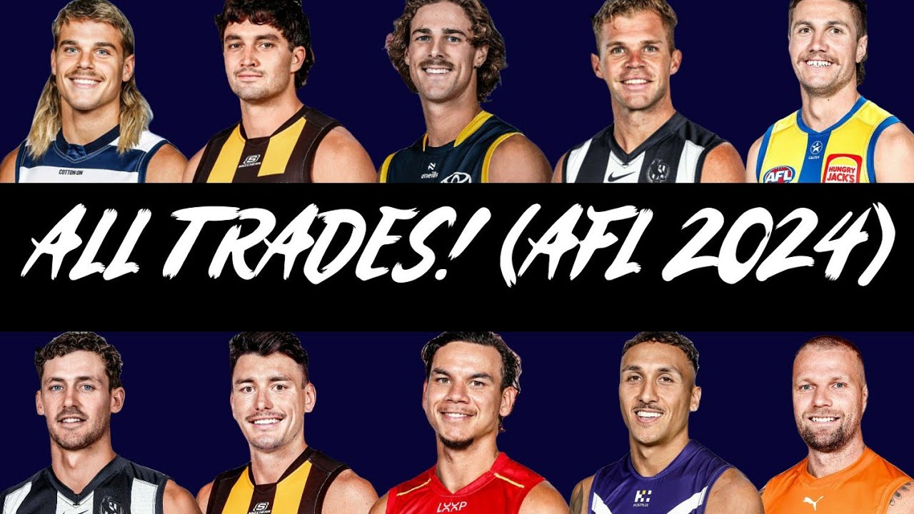 EVERY TRADE! (AFL 2024)