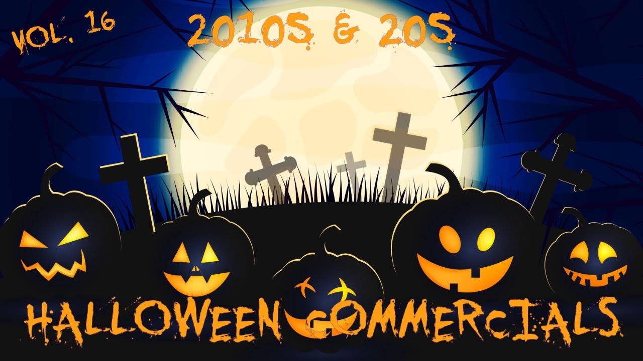 Current Halloween Commercials From The 2010s & 20s
