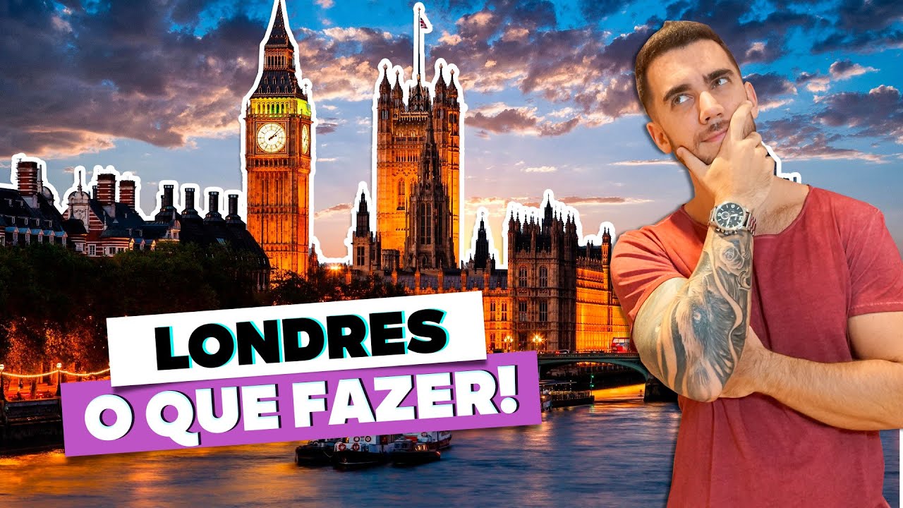 O que fazer em LONDRES! Passeios e pontos turísticos imperdíveis! Todas as dicas!