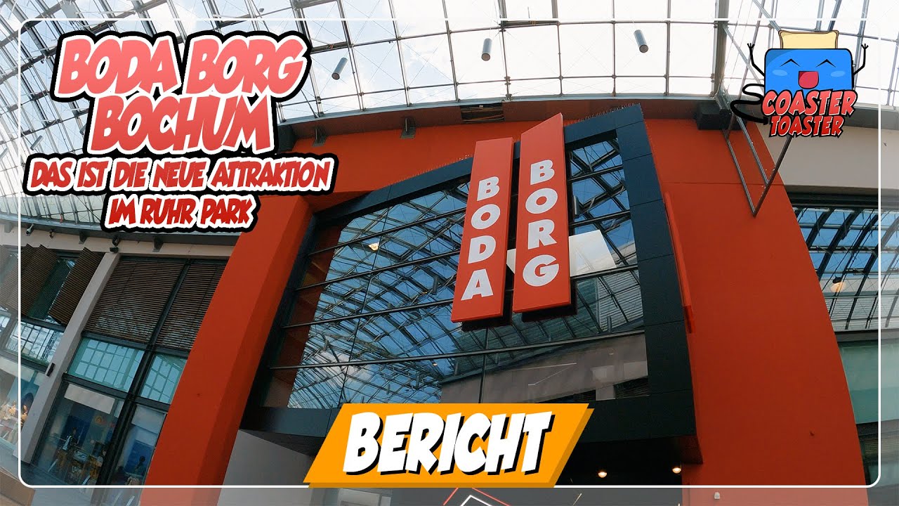 Boda Borg Bochum - Die super spaßige neue Attraktion im Ruhr Park