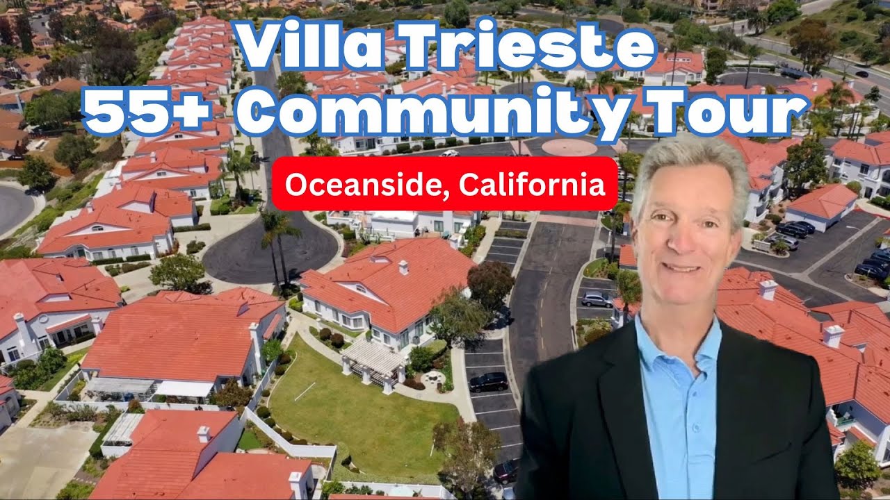 Villa Trieste Oceanside 55+ Community Tour #activeadultcommunity