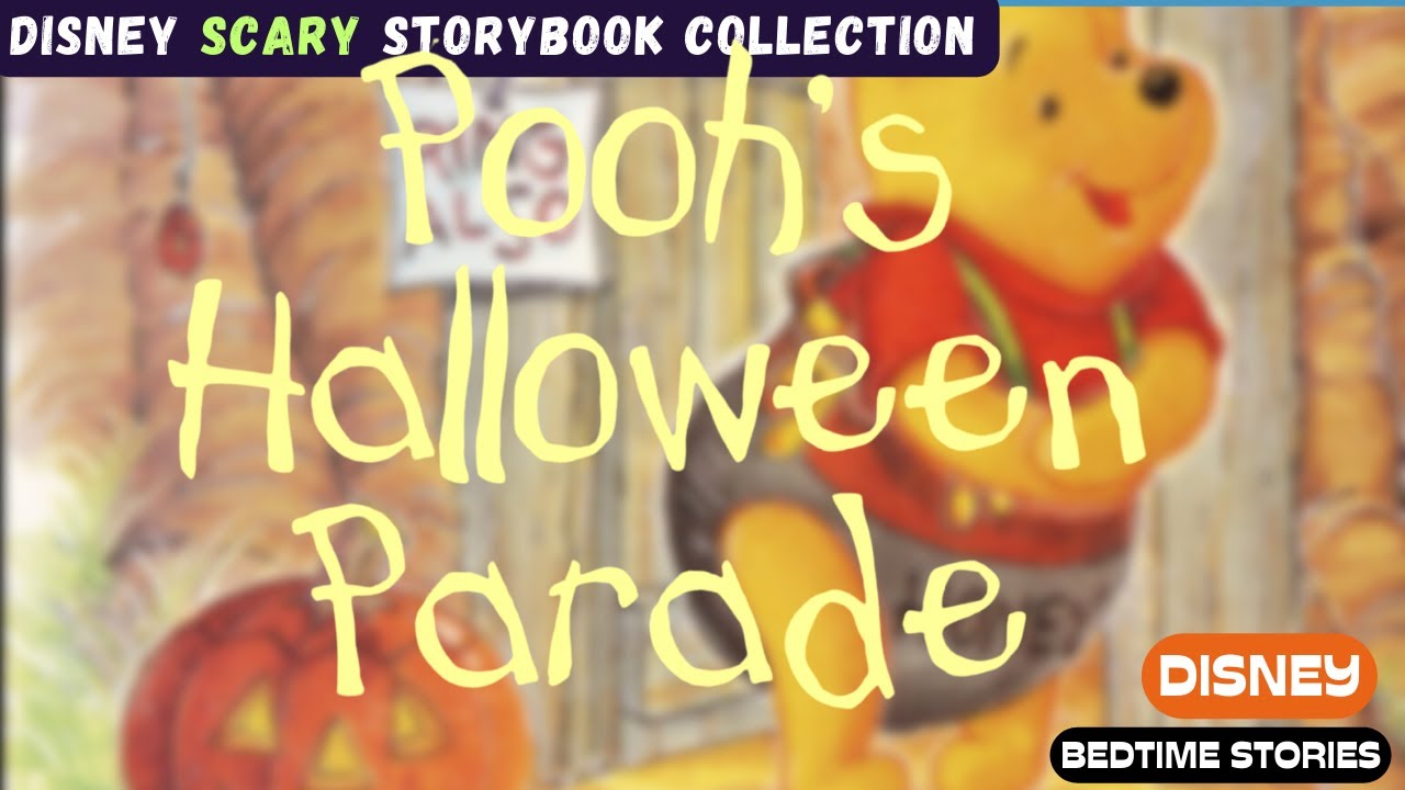 Disney's WINNIE THE POOH in Pooh's Halloween Parade - FUN Bedtime Stories Read Aloud