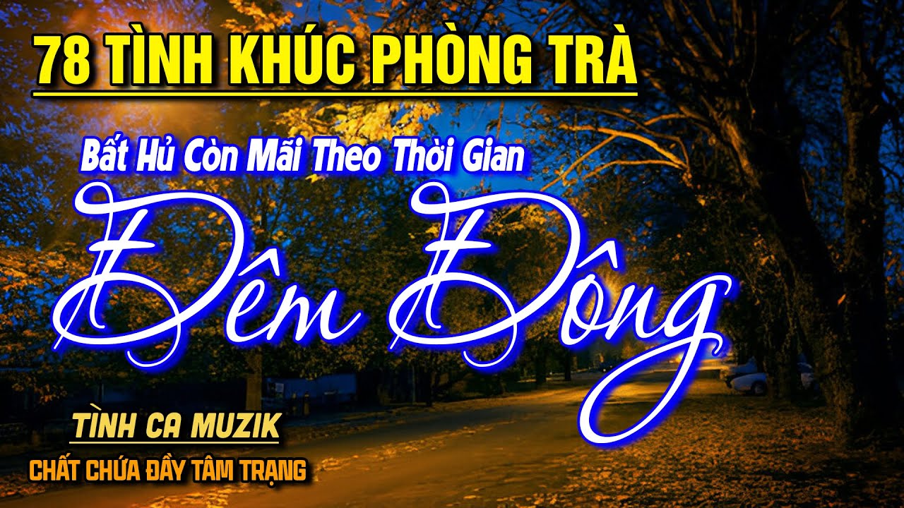 78 Tình Khúc Phòng Trà Mới Nhất 2025➤Giọng Ca Độc Lạ, LK Nhạc Vàng Xưa Bất Hủ Đảm Bảo NGHE LÀ MÊ SAY