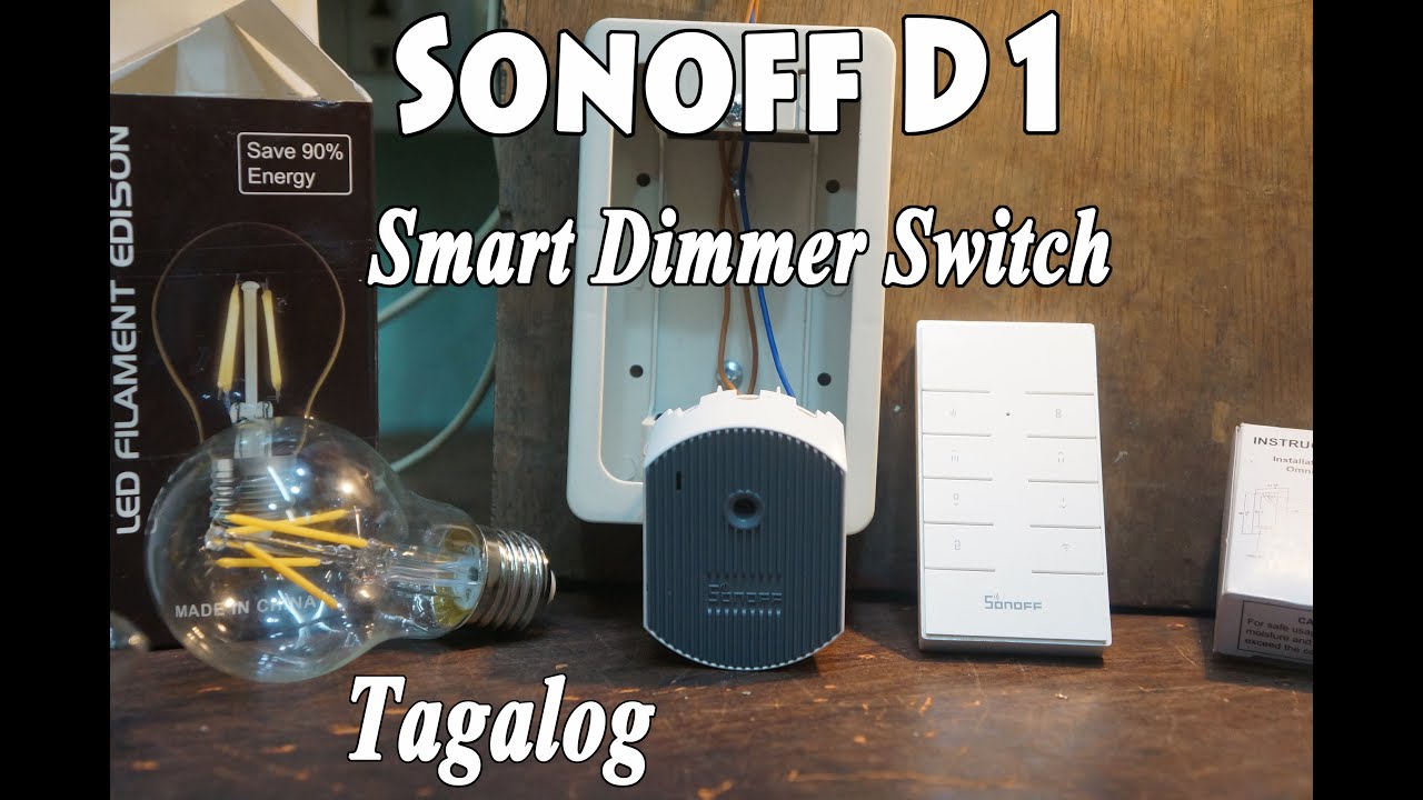 Dimmer Switch Smart Wifi | Sonoff D1 | Tagalog