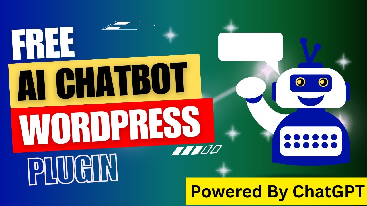 Бесплатный плагин WordPress для чат-бота с искусственным интеллектом на базе ChatGPT | Руководств...