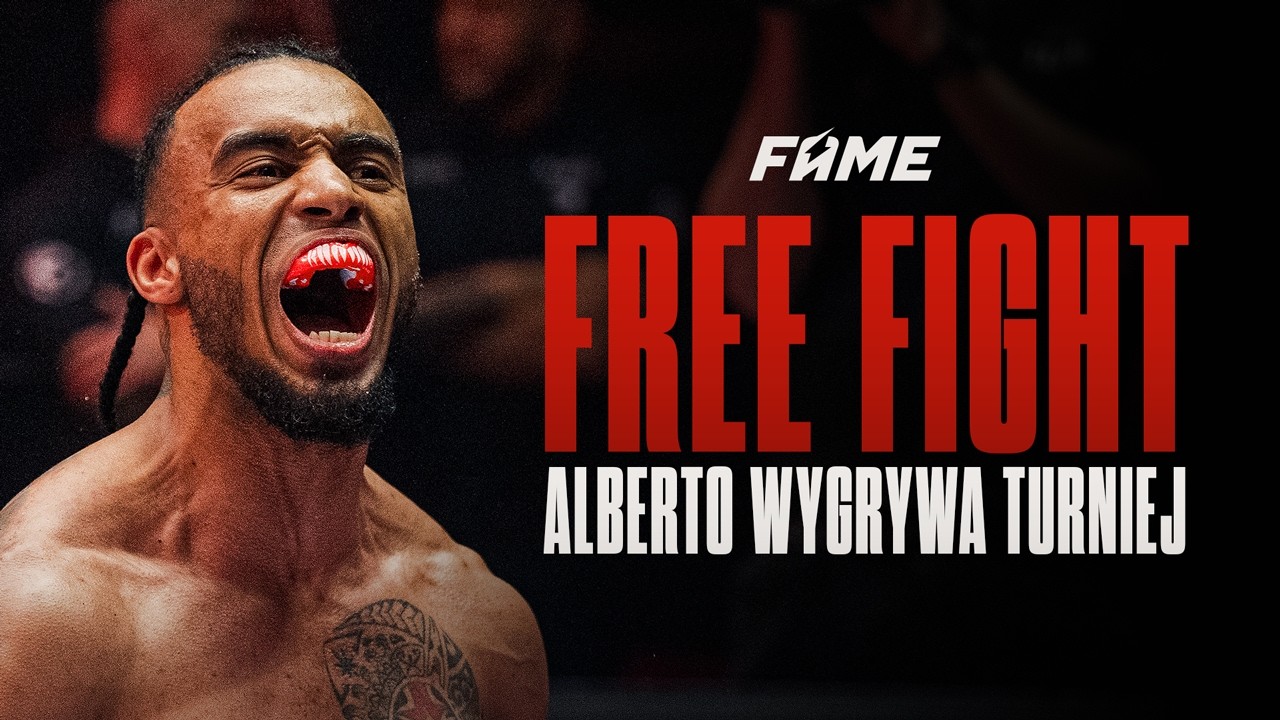 FAME FREE FIGHT: ALBERTO WYGRYWA TURNIEJ (FAME 24: UNDERGROUND)