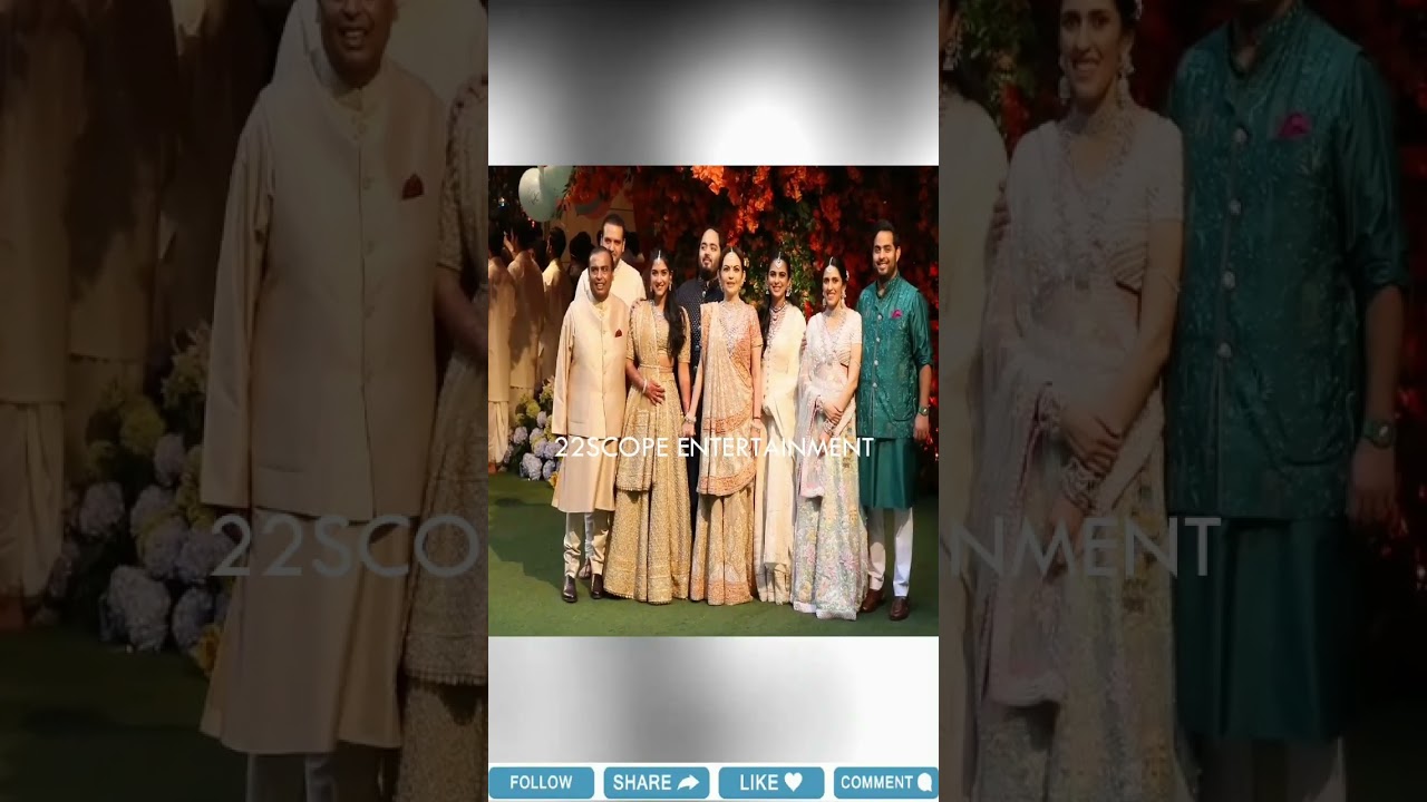 #reels Mukesh Ambani Family Video Anant Ambani, Radhika Merchant's Engagement #22scopenews #22scope