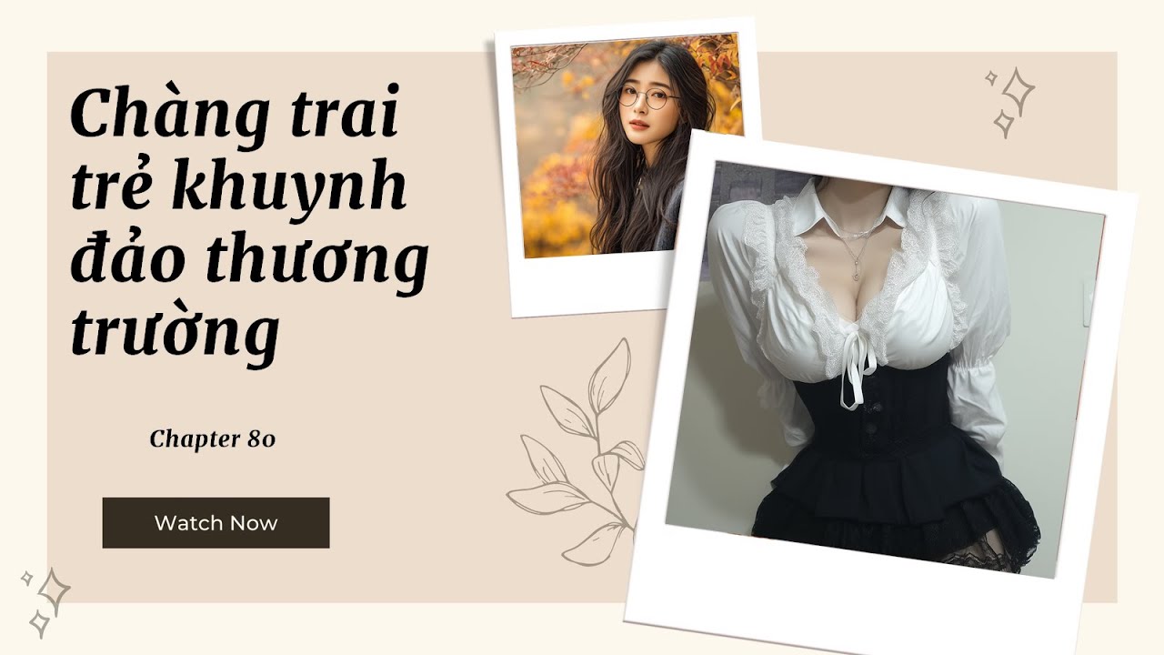 [Truyện Audio] P80: Thiếu Ni&ecirc;n B&iacute; Ẩn: Tr&iacute; Tuệ Vượt Thời Gian