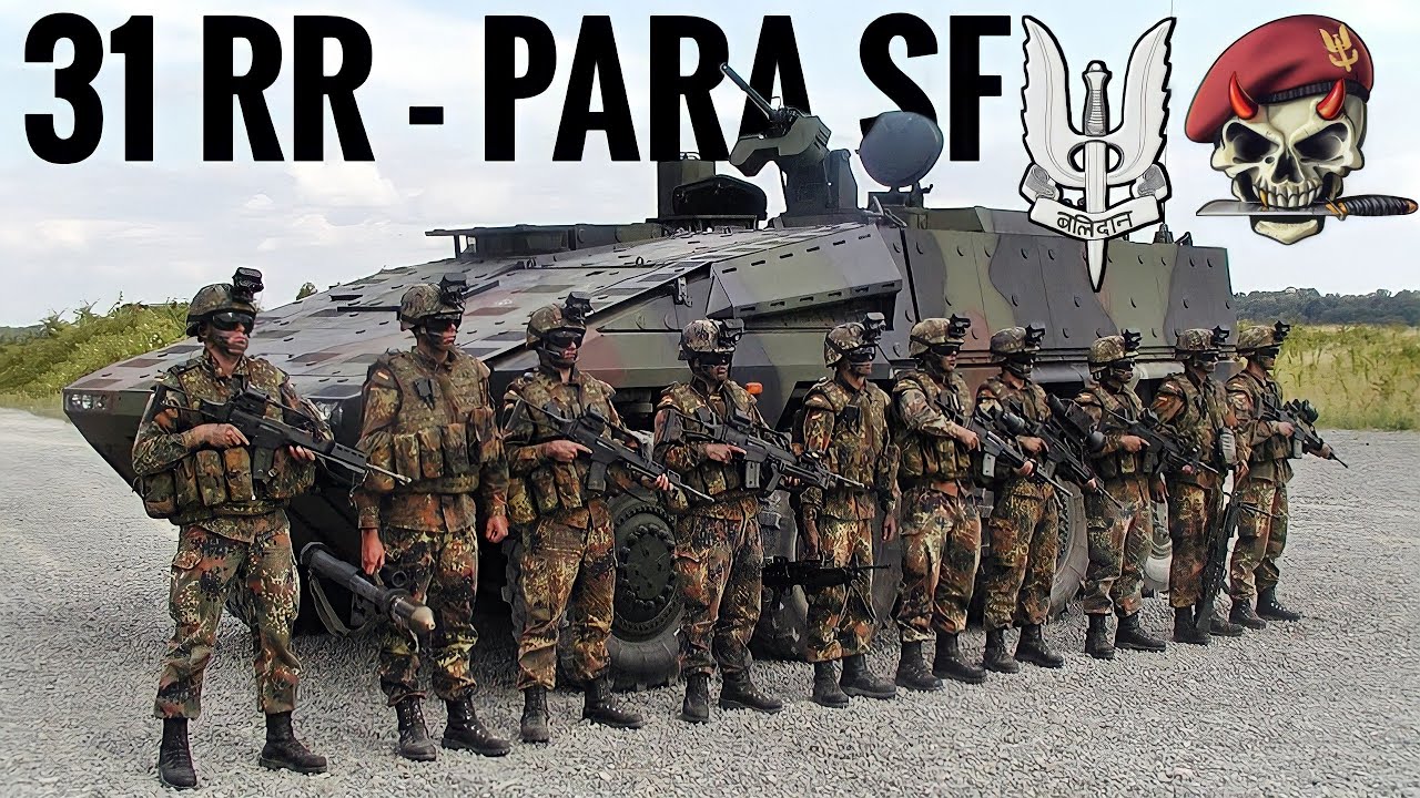 31 Rashtriya Rifles - PARA SF Battalion Of RR - Ghost PARA Commandos Of RR - INDIAN ARMY