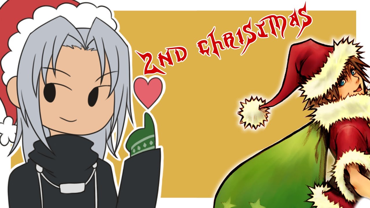 Happy 2nd Christmas 2017【Kingdom Hearts】