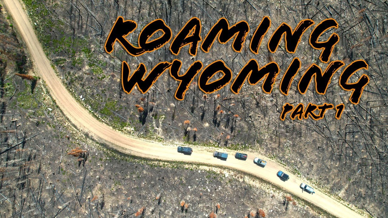 ROAMING WYOMING | Part 1 - (Overlanding The Wyoming BDR)