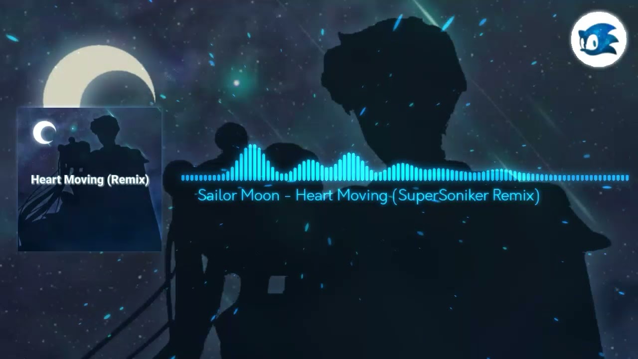 [Dubstep] Sailor Moon - Heart Moving (SuperSoniker Remix)