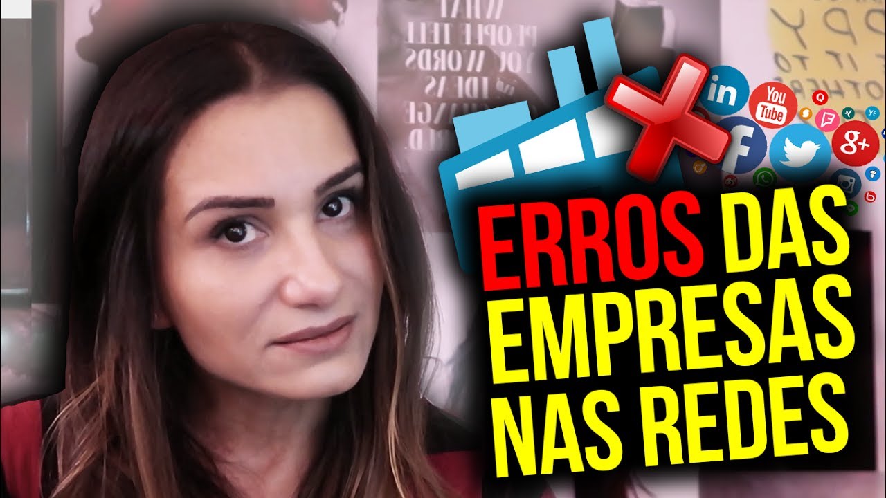 EMPRESAS QUE F... AS REDES SOCIAIS | Guia de Produção de Conteúdo
