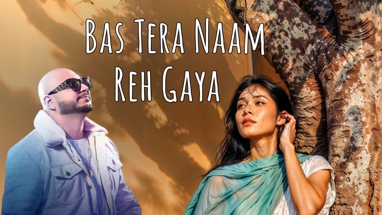 Bas Tera Naam Reh Gaya (Full Song) 💔 | B Praak Sad Song 2026 | Heart Touching Breakup Song