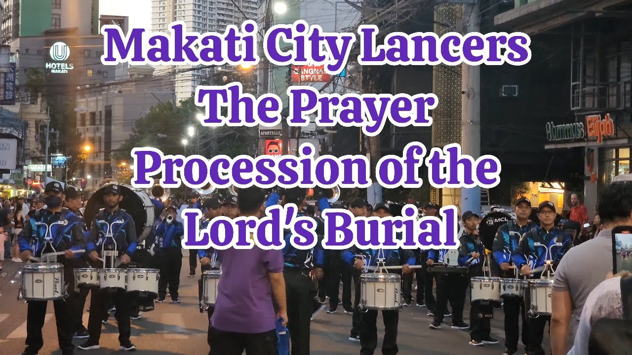 'The Prayer' — A Moving Good Friday Tribute by Makati City Lancers | Makati 2025