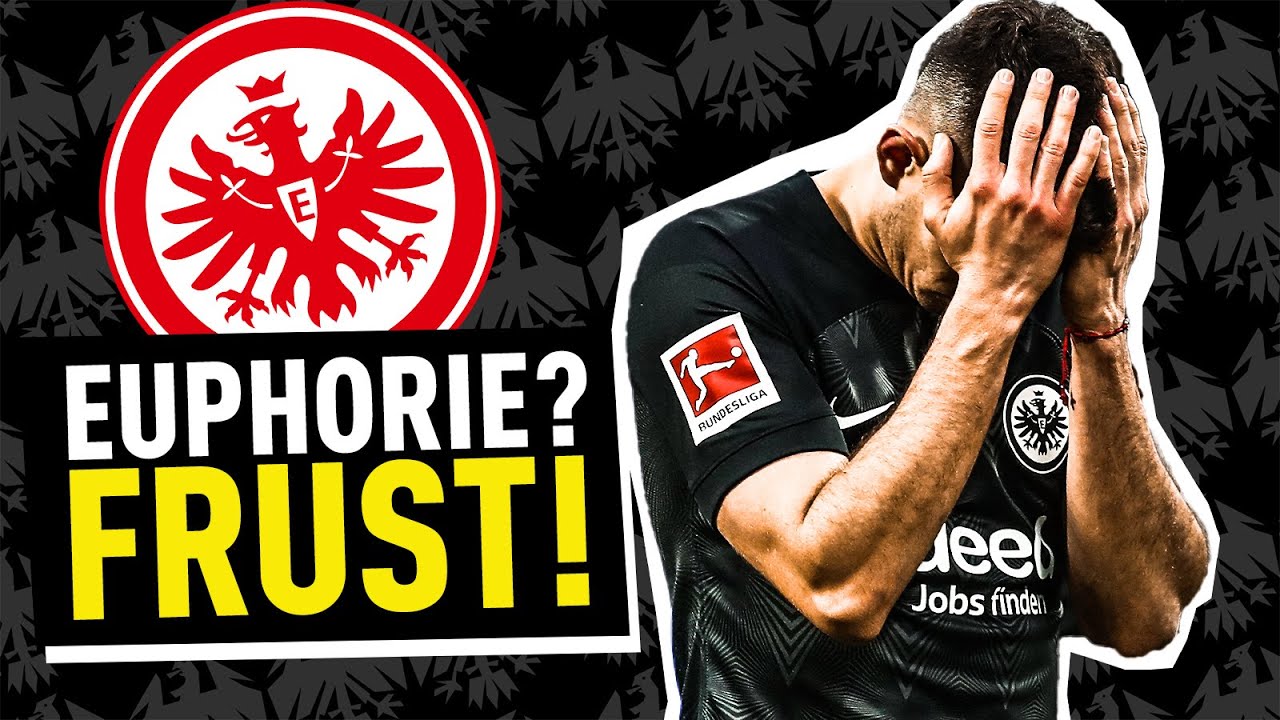 Eintracht Frankfurt taumelt! Sind die Ziele in Gefahr? | Bundesliga